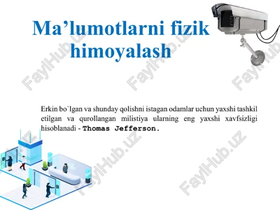 ma’lumotlarni fizik himoyalash — PPTX