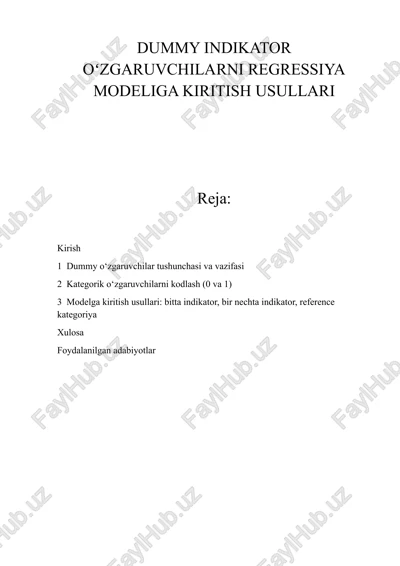 dummy indikator oʻzgaruvchilarni regressiya modeliga kiritish usullari — DOCX