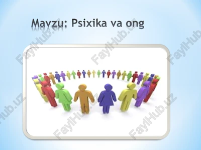 psixika va ong — PPT