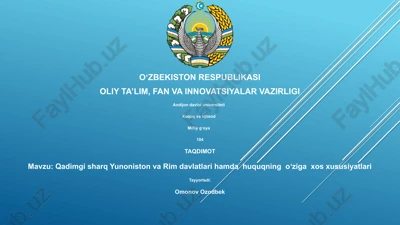 qadimgi sharq yunoniston va rim davlatlari hamda huquqning oʻziga xos xususiyatlari — PPTX