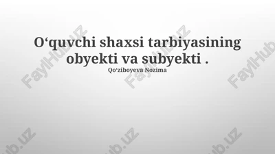 pedagogikada o‘quvchining ta'lim jarayonidagi roli va pozitsiyasi — PPTX
