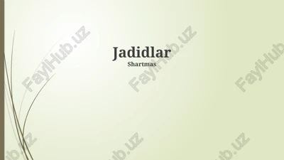 jadidlar — PPTX
