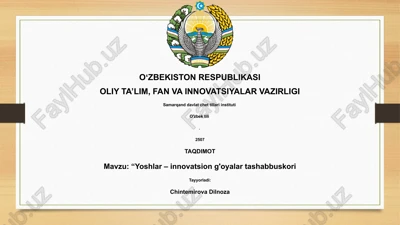 yoshlar – innovatsion g'oyalar tashabbuskori — PPTX