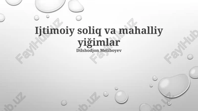 ijtimoiy soliq va mahalliy yiğimlar — PPTX