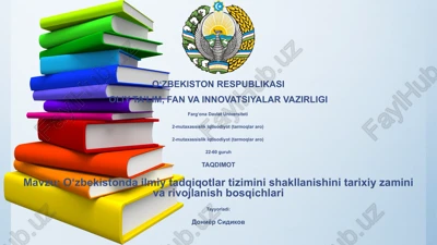 o‘zbekistonda ilmiy tadqiqotlar tizimini shakllanishini tarixiy zamini va rivojlanish bosqichlari — PPTX