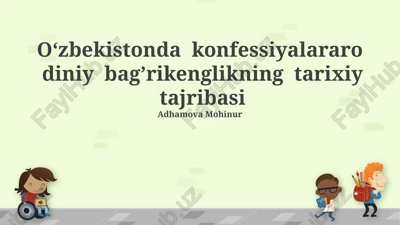 o'zbekistonda dinlararo bag'rikenglikning tarixiy tajribasi — PPTX