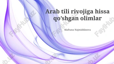 xalillar tilshunosligi: arab tilshunosligining asoschisi — PPTX