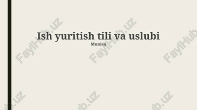 biznes yozishmalarida til va uslubning ahamiyati — PPTX