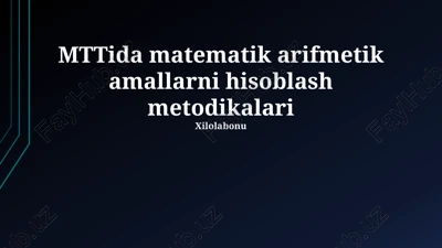 mttida matematika va arifmetik operatsiyalar — PPTX