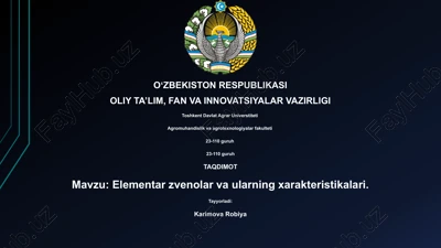elementar zvenolar va ularning xarakteristikalari — PPTX
