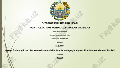 pedagogik nazokat, va xushmuomalalik, kasbiy pedagogik oʻqituvchi xulq-atvorida shakillanishi — PPTX