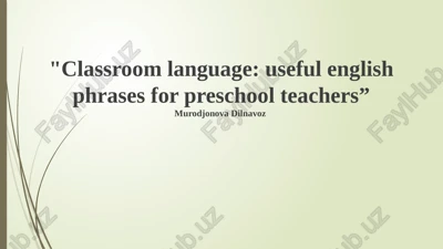 classroom language: useful english phrases for preschool teachers — PPTX