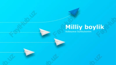 milliy boylik — PPTX