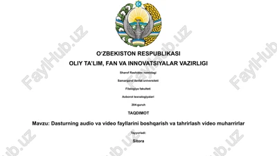 dasturning audio va video fayllarini boshqarish va tahrirlash video muharrirlar — PPTX