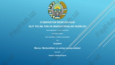 merkantilizm va uning namoyondalari — PPTX