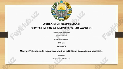 oʼzbekistonda inson huquqlari va erkinliklari kafolatining yaratilishi — PPTX