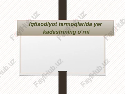 iqtisodiyottarmoqlaridayer — PPTX