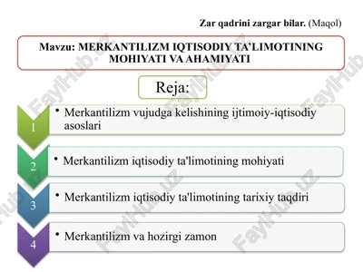 merkantilizm ta'limoti — PPTX