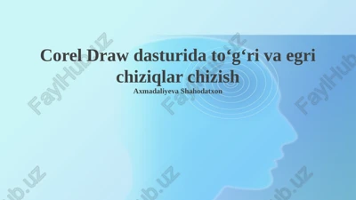 corel draw dasturida toʻgʻri va egri chiziqlar chizish — PPTX
