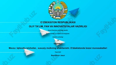 iqtisodiy islohotlar, xususiy mulkning shakllanishi. o'zbekistonda bozor munosabatlari — PPTX