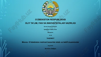 o'zbekiston mehnat bozorida talab va taklif muammolar — PPTX