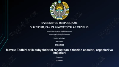 biznes sub'ektlarini ro'yxatdan o'tkazish asoslari — PPTX