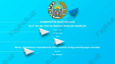 opzbekiston respublikasida talim soxasida amalga ashirilayotgan isloxatlar — PPTX