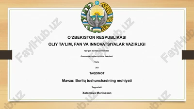 borliq tushunchasining mohiyati — PPTX
