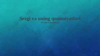 sezgi va uning qonuniyatlari — PPTX