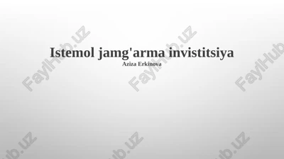 investitsiya fondi nima? — PPTX