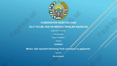 qon aylanish tizimining yosh xususiyati va gigiyenasi — PPTX