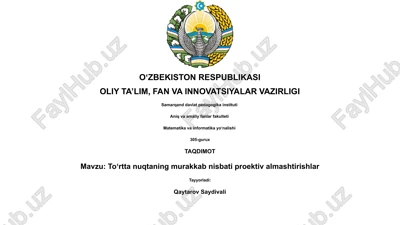 toʻrtta nuqtaning murakkab nisbati proektiv almashtirishlar — PPTX