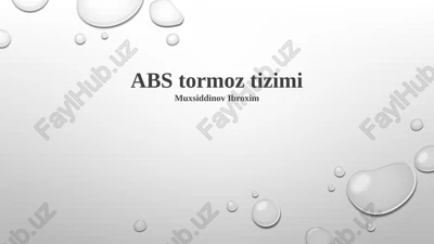 abs tormoz tizimi — PPTX