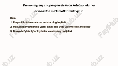 raqamli kutubxonalar va arxivlarning inqilobi — PPTX