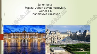 jahon muzeylari tarixi — PPTX