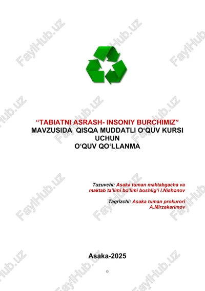 “tabiatni asrash- insoniy burchimiz” qisqa muddatli o'quv kursi — DOCX