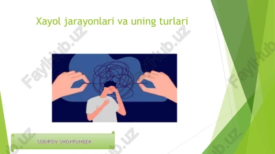 xayol jarayonlari va uning turlari — PDF