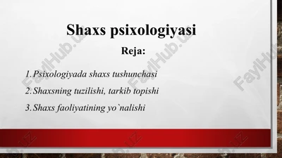 shaxs psixologiyasi — PPTX