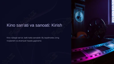 kino san'ati va sanoati — PPTX