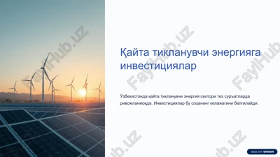 qayta tiklanuvchi energiyaga investitsiyalar — PPTX