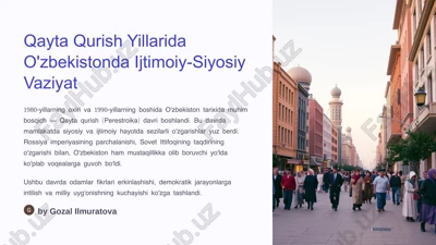 qayta qurish yillarida o'zbekistonda ijtimoiy-siyosiy vaziyat — PPTX