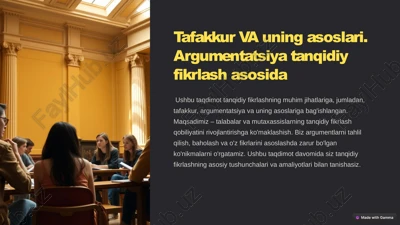 tafakkur va uning asoslari. argumentatsiya tanqidiy fikrlash asosida — PPTX