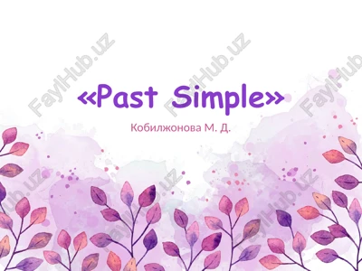 «past simple» — PPTX