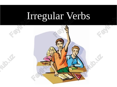 irregular verbs — PPTX