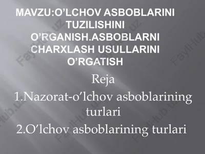 o’lchov va sasboblarini tuzilishi — PPTX