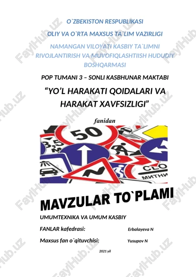 “yo’l harakati qoidalari va harakat xavfsizligi” fanidan o`qitish materiallari — DOCX