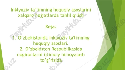 inklyuziv ta'limning huquqiy asoslari — PPTX