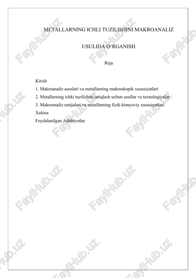 metallarning ichli tuzilishini makroanaliz usulida oʻrganish — DOCX