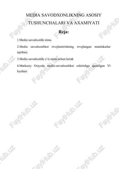 mediasavodxonlikning asosiy tushunchalari va axamiyati — DOCX