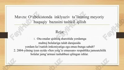 oʻzbekistondagi inkluziv taʼlimning meyoriy huquqiy bazasini rivojlantirish — PPTX